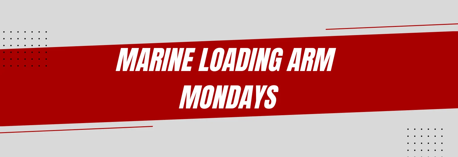 Marine Loading Arm Monday – Atlanta - EWFM