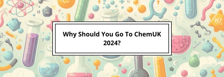 Why Should You Go To ChemUK