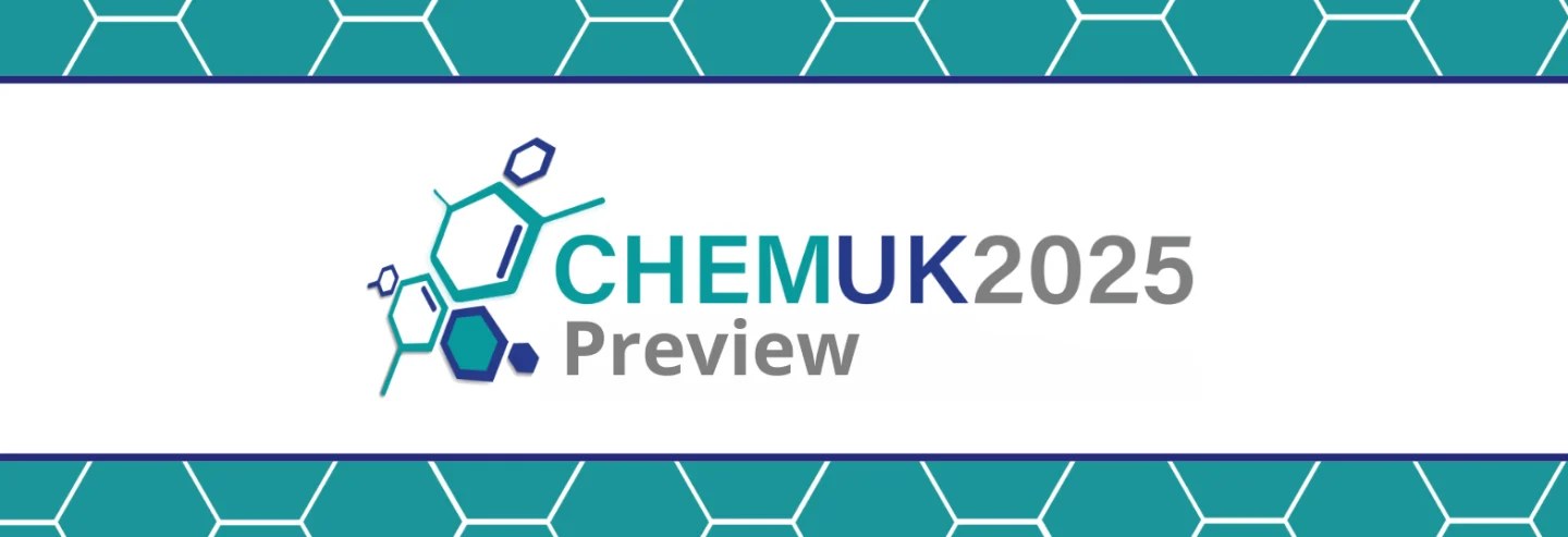ChemUK 2025 Preview